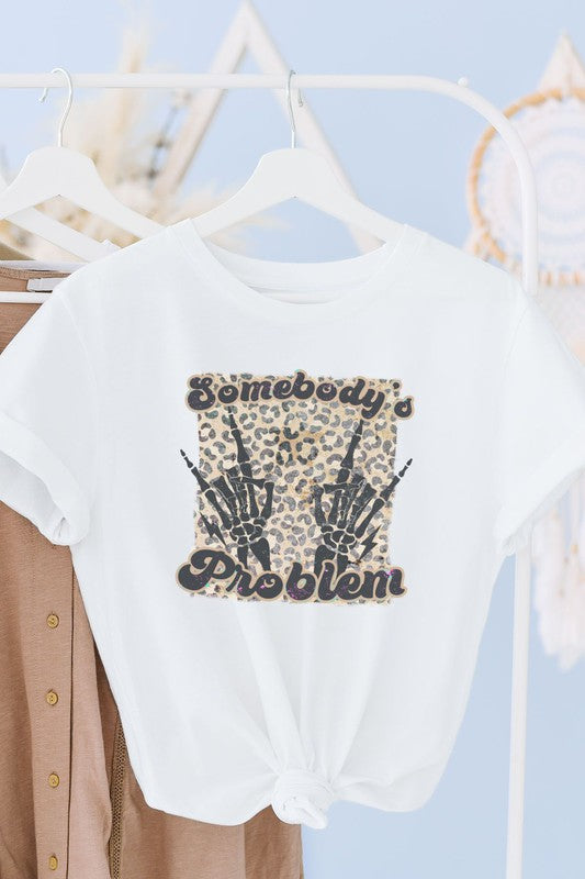 Leopard Somebody's Problem Graphic Tee